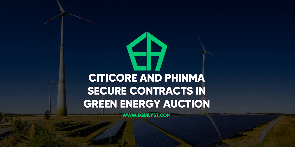 Citicore And Phinma Secure Contracts In Green Energy Auction